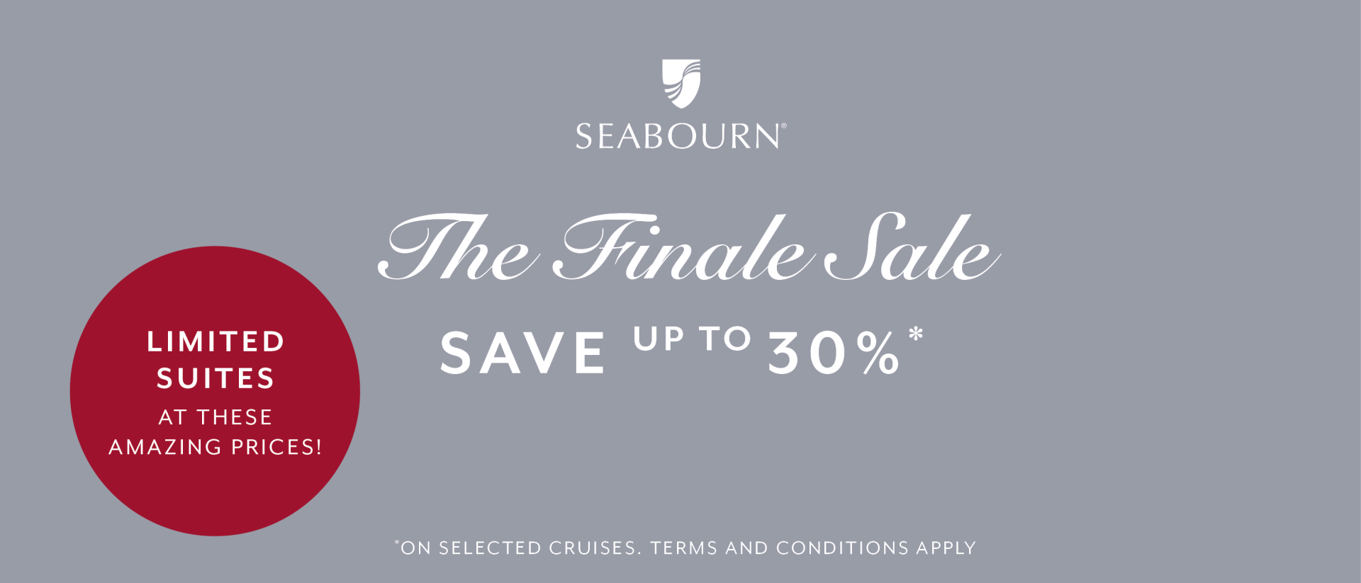 [DUPLICATE] Seabourn The Finale Sale mobile